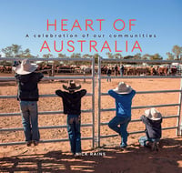 Heart of Australia: A celebration of our communities