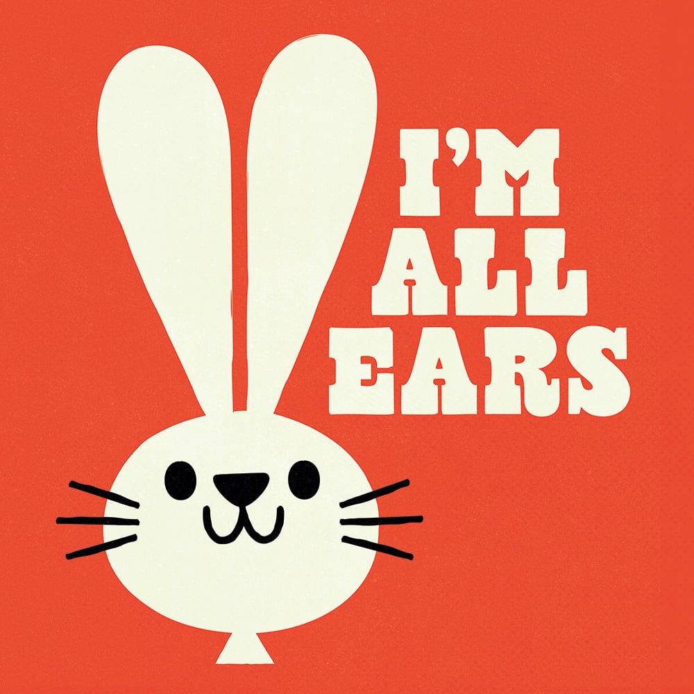 im all ears
