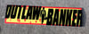 1% OUTLAW BANKER