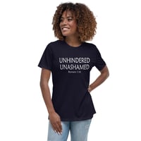 Image 2 of Unhindered Unashamed -Women's Relaxed T-Shirt