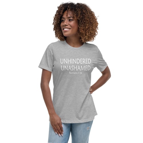 Image of Unhindered Unashamed -Women's Relaxed T-Shirt
