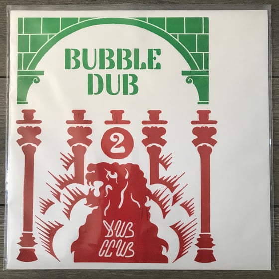 Image of Dub Club - Foundation Dub V.2 Bubble Dub