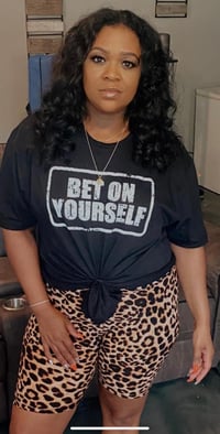 Image 3 of Adult Unisex *BET ON YOURSELF* T-Shirts 