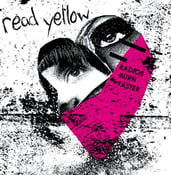 Image of READ YELLOW: Radios Burn Faster (CD)
