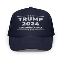 Image 1 of Trump 2024 Take America Back - Foam trucker hat from PatriotsCo.com