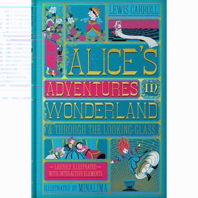 Alice’s Adventures in Wonderland & Through the Looking Glass