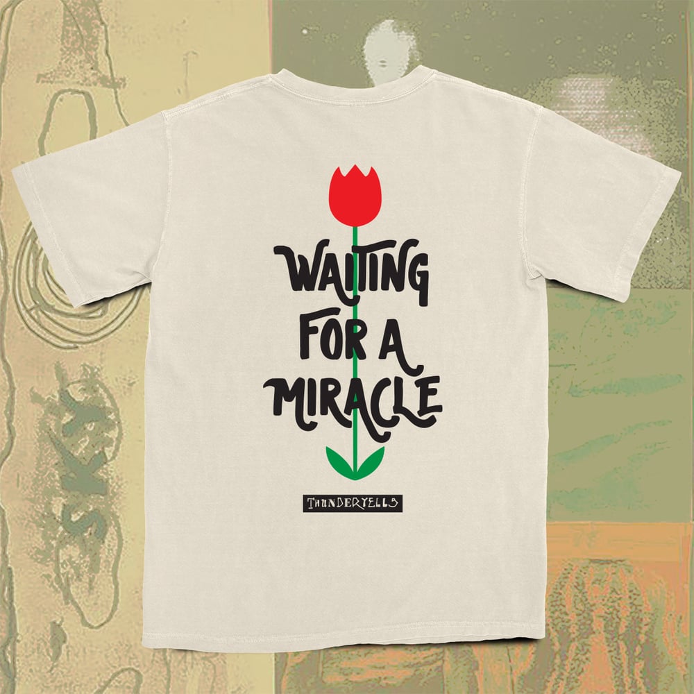 Image of Waiting For A Miracle Tee - Ivory