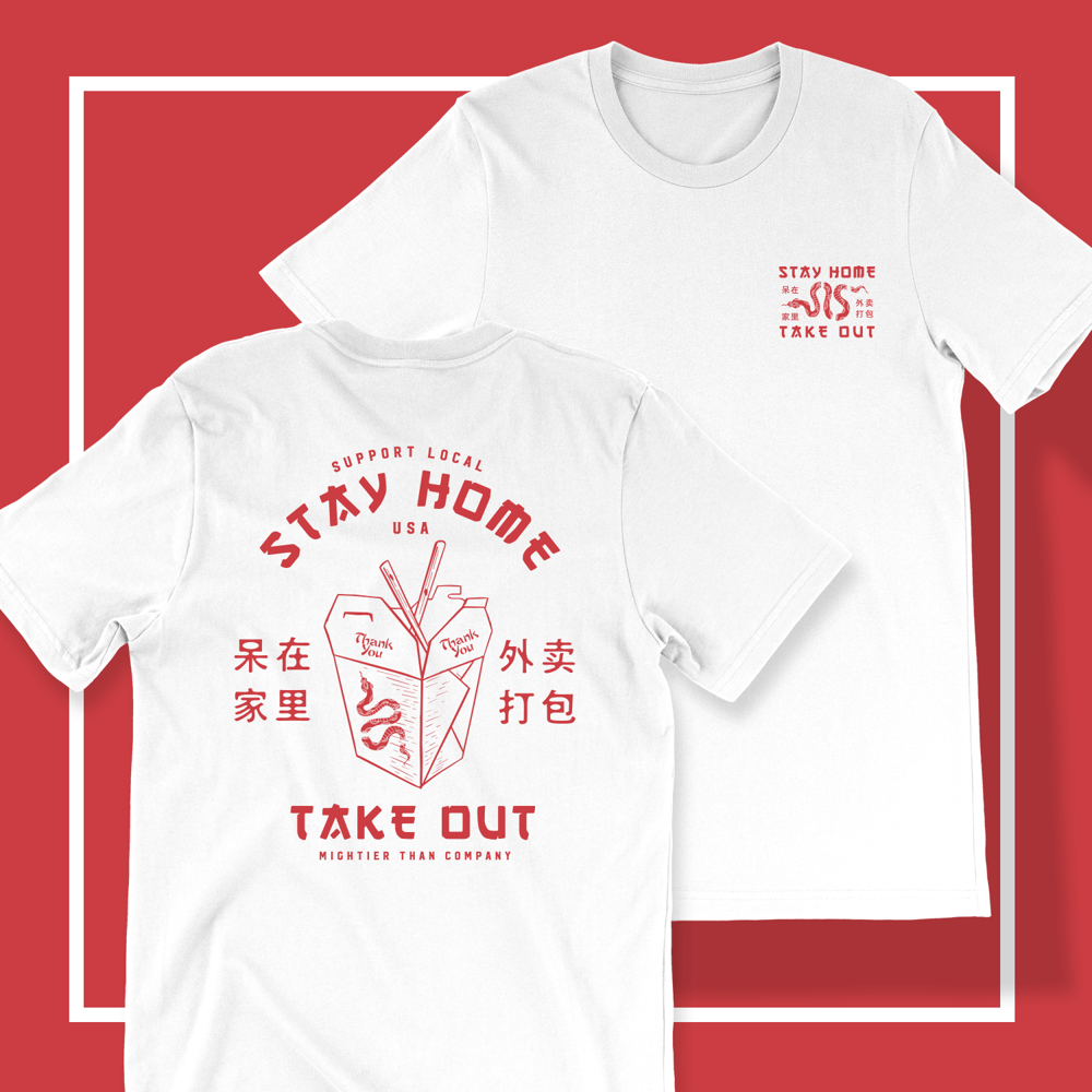 Image of Stay Home Take Out - T-Shirt