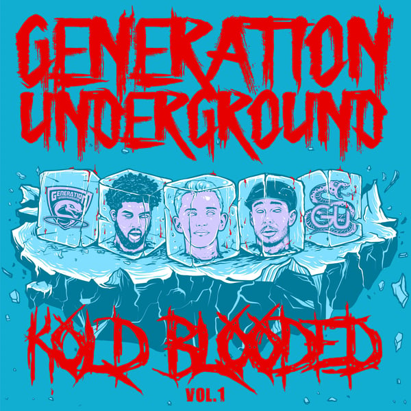 Image of Generation Underground - Kold Blooded Vol 1 