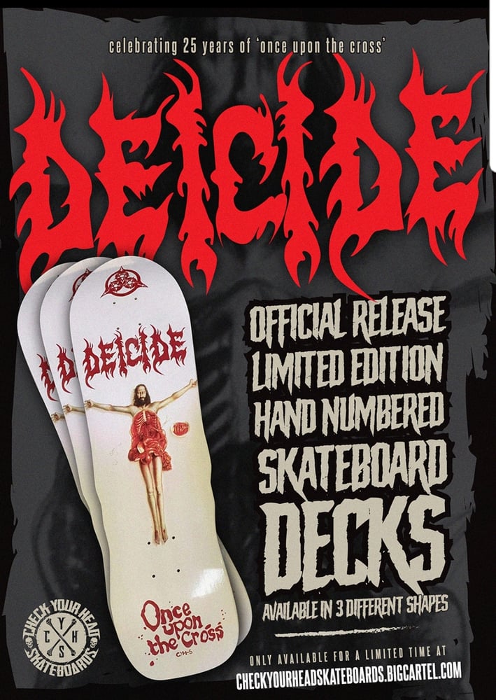 Image of DEICIDE ONCE UPON THE CROSS SKATEBOARDS 