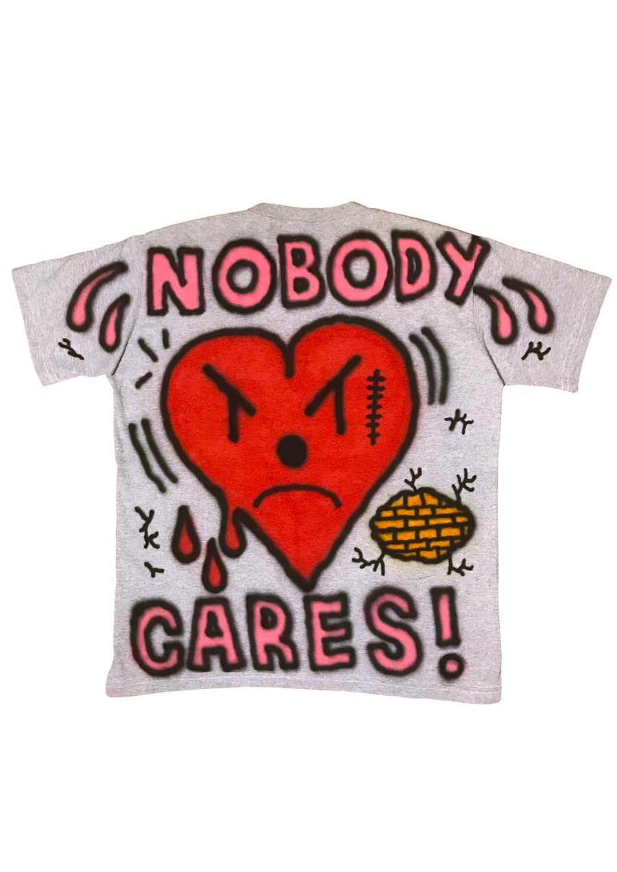 Image of Nobody Cares T-Shirt 