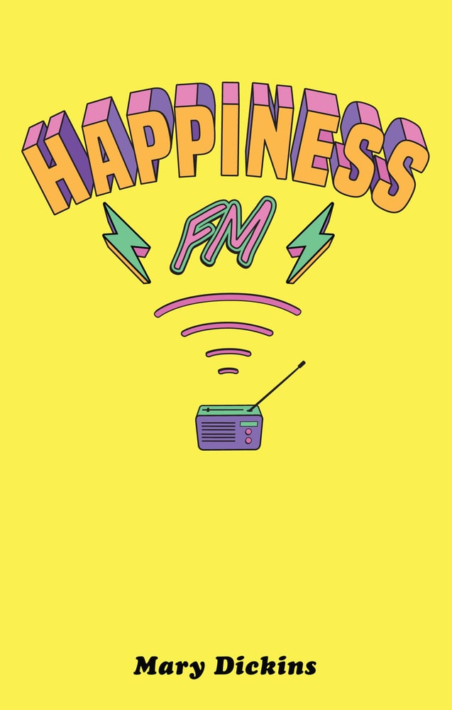 Image of Happiness FM by Mary Dickins