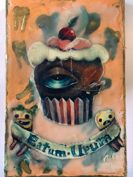 Image of Eatum Upum - mixed media 1 of a kind piece! 