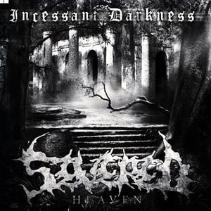 Image of Severed Heaven - Incessant Darkness (2010)