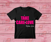 Image 1 of Take Care Love (BOLD)