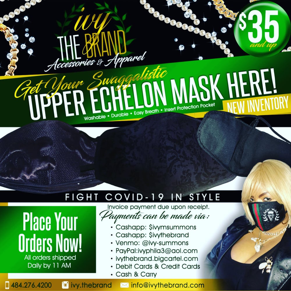 Swaggalistic Upper Echelon  Covid19 Mask On.