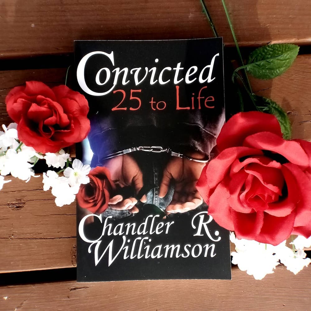 Image of Convicted: 25 to Life