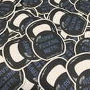 Image 2 of 3 Sheets HEAVY FUCKING METAL matte sticker