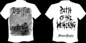 Image of DEEDS OF FLESH Path of the weakening T-shirt