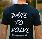 Image of Original 'Dare To Evolve' T-shirt (Sold Out!)
