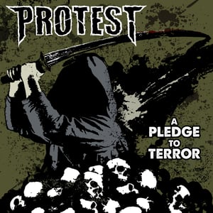 Image of Protest A Pledge To Terror E.P.