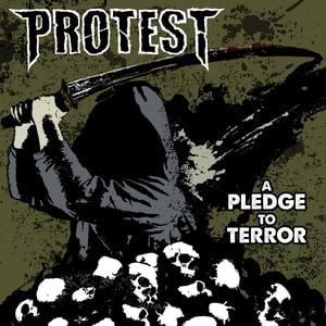 Image of Protest 'A Pledge To Terror' E.P.