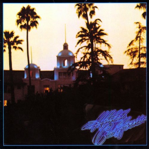 Image of Eagles - Hotel California