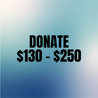 Donation between $130 - $250