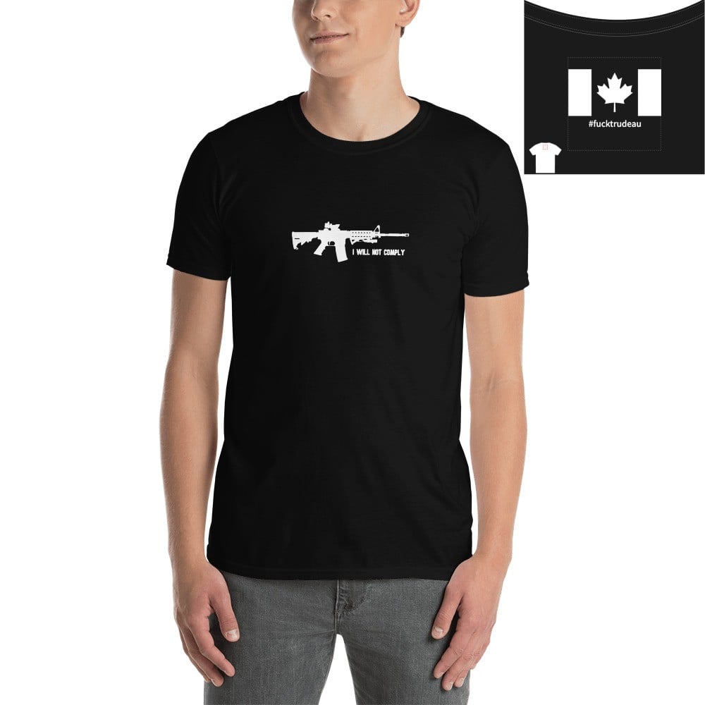 I Will Not Comply - #fucktrudeau