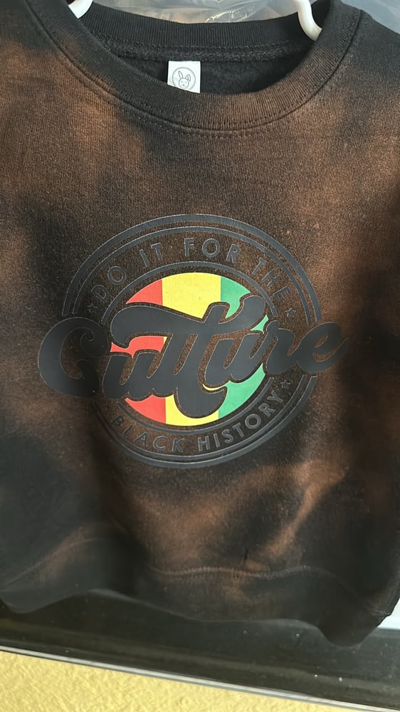 Image of Do it for the culture Dyed 