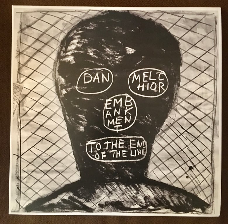 Image of Dan Melchior ‘Embankment to the end of the line’ 