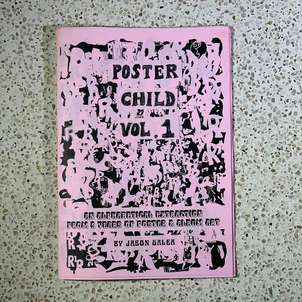 Image of Poster Child Vol.1 (Riso Reprint) by Jason Galea