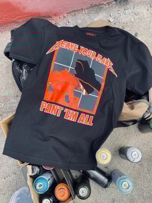 Leave Your Mark “Paint Em All” Tee Shirt