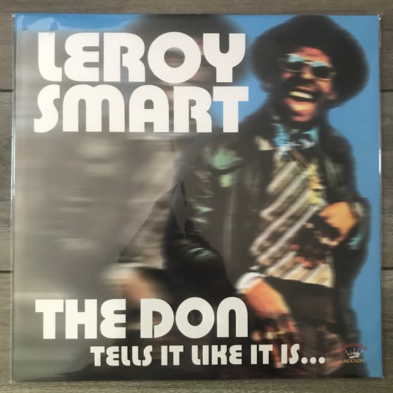 Image of Leroy Smart - The Don Tells It Like It Is Vinyl LP