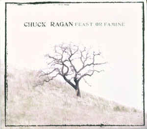 Image of Chuck Ragan - Feast Or Famine LP