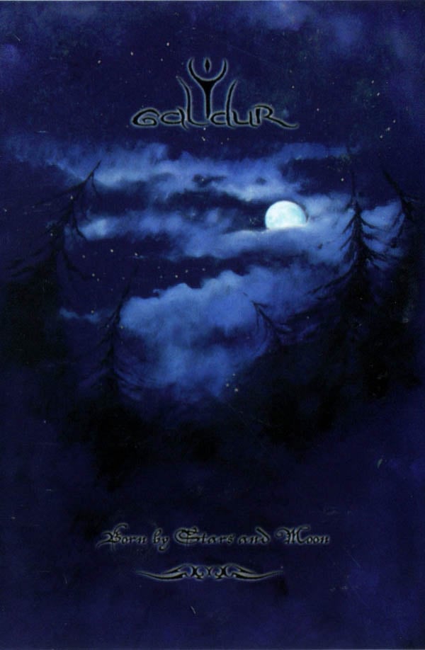 Galdur - Born By Stars And Moon TAPE