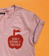 Image 1 of Barely Keeping it Together -Ladies Tee