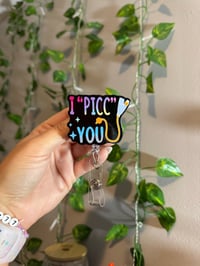 I PICC YOU