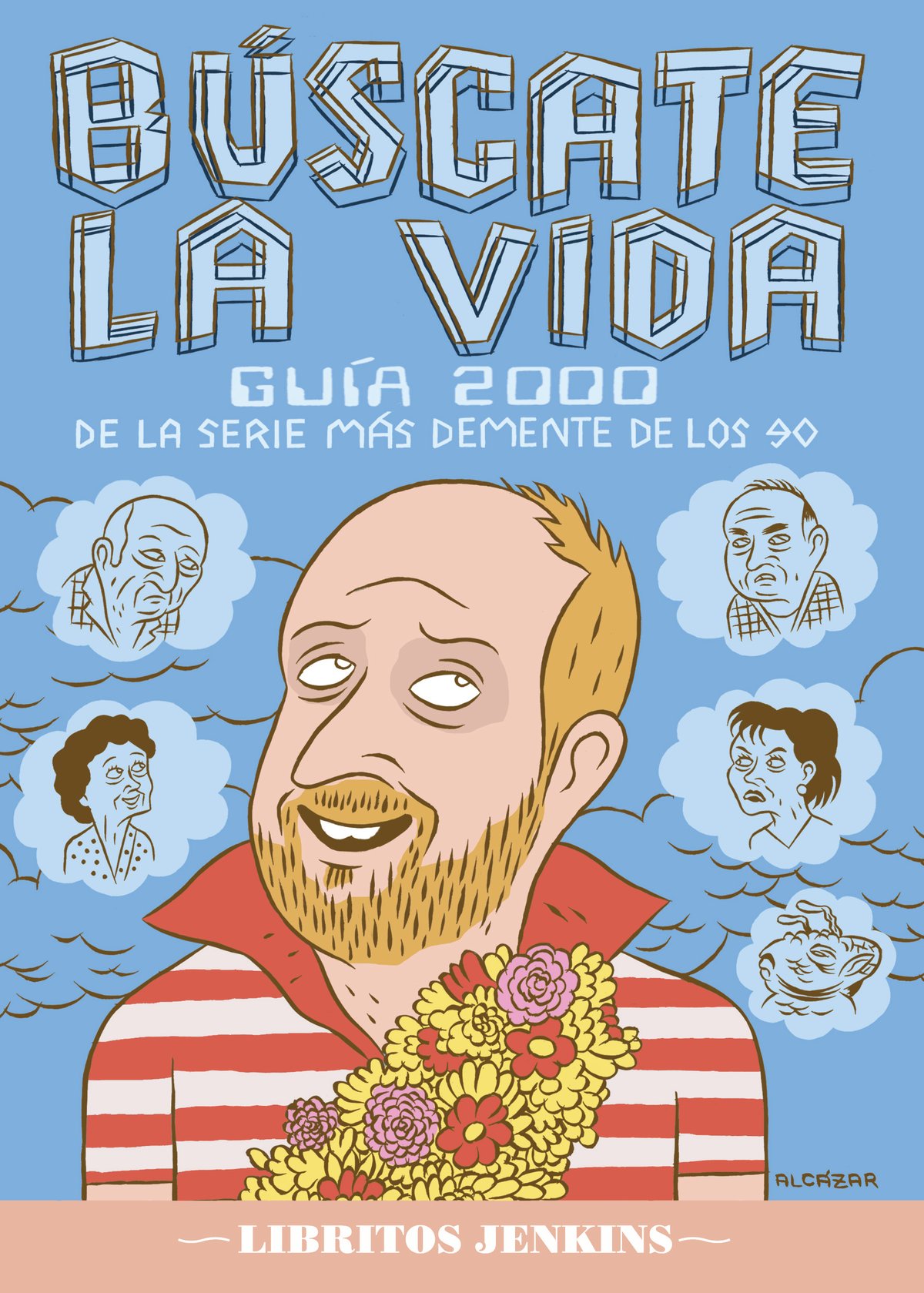 BÚSCATE LA VIDA (Guía 2000)
