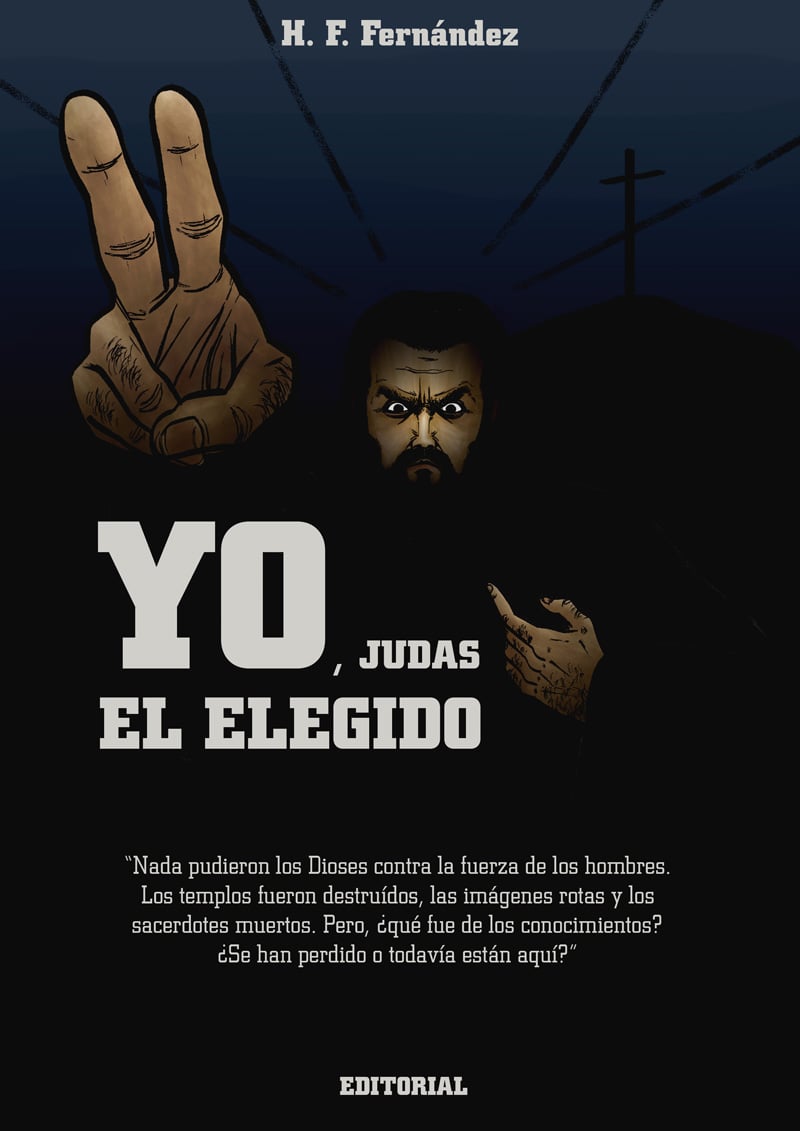 Yo, Judas, El Elegido