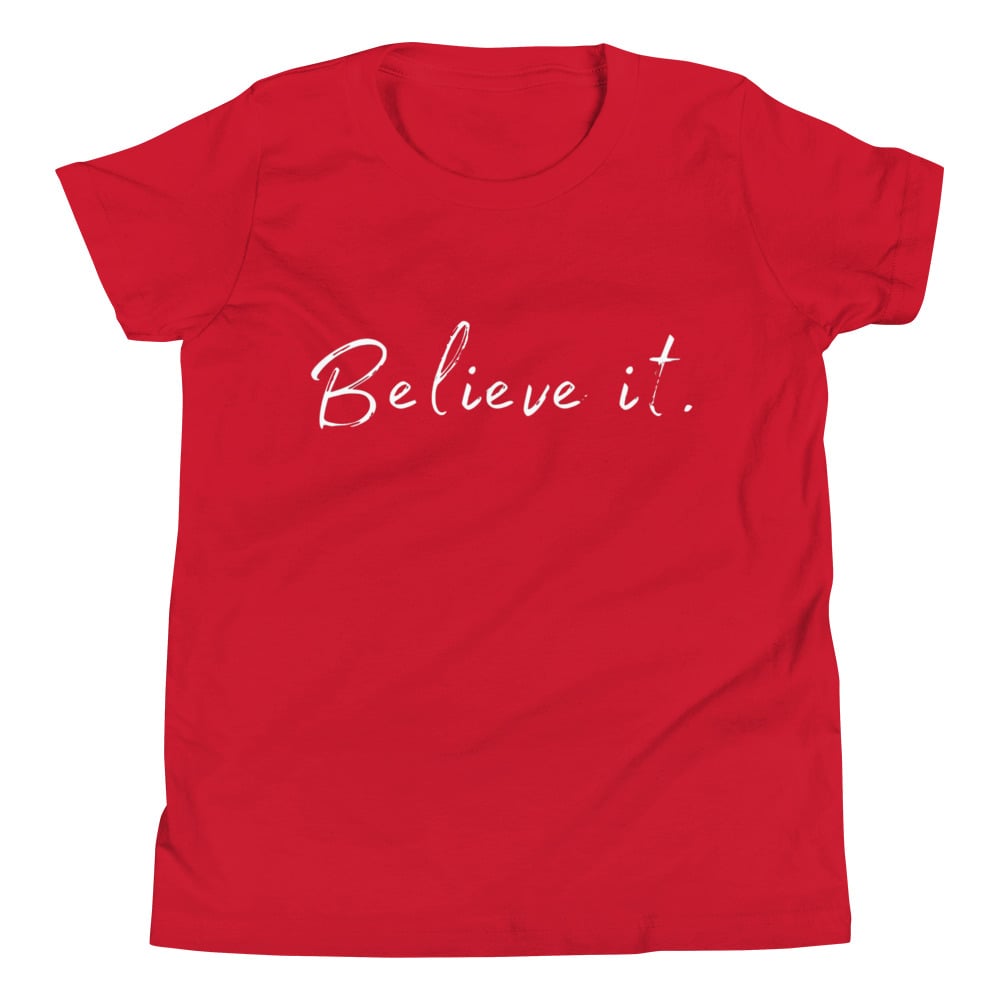 Image of Youth Believe It Short Sleeve T-Shirt