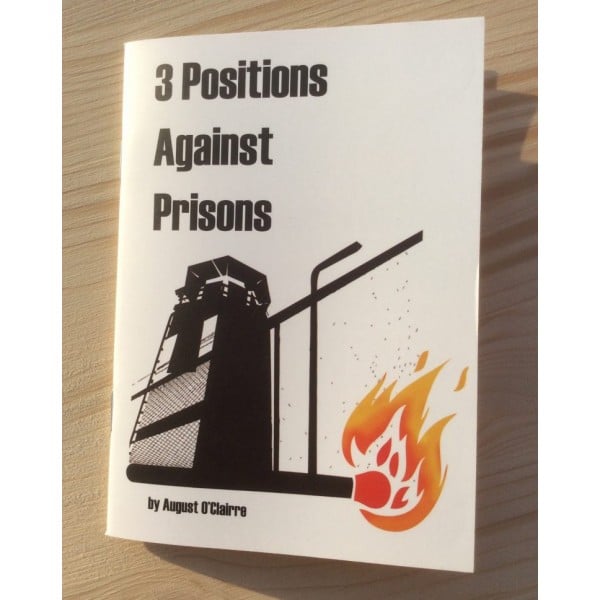 3 Positions Against Prisons