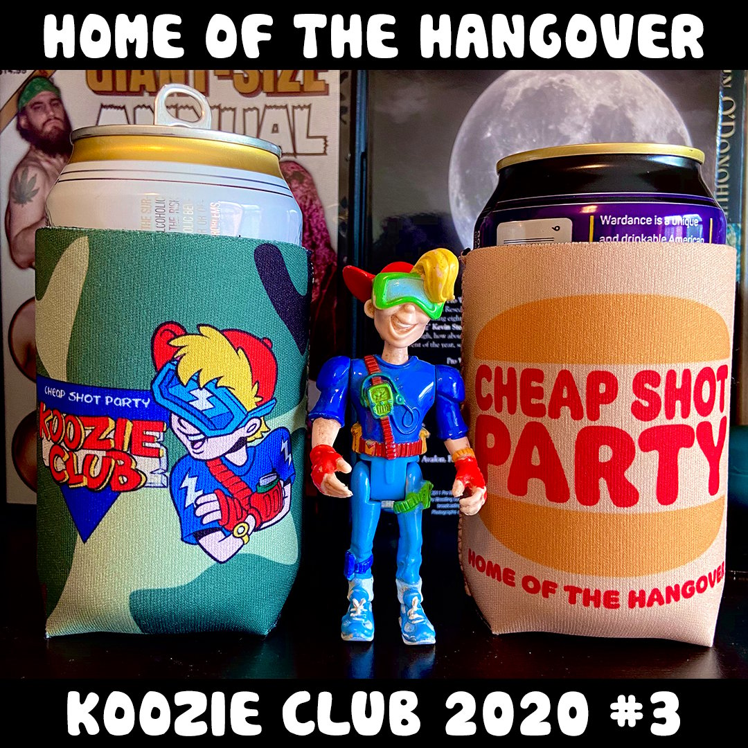 Image of "Home of the Hangover" Koozie (Cheap Shot Party Koozie Club 2020 Release #3)