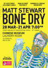 Bone Dry - A3 Poster