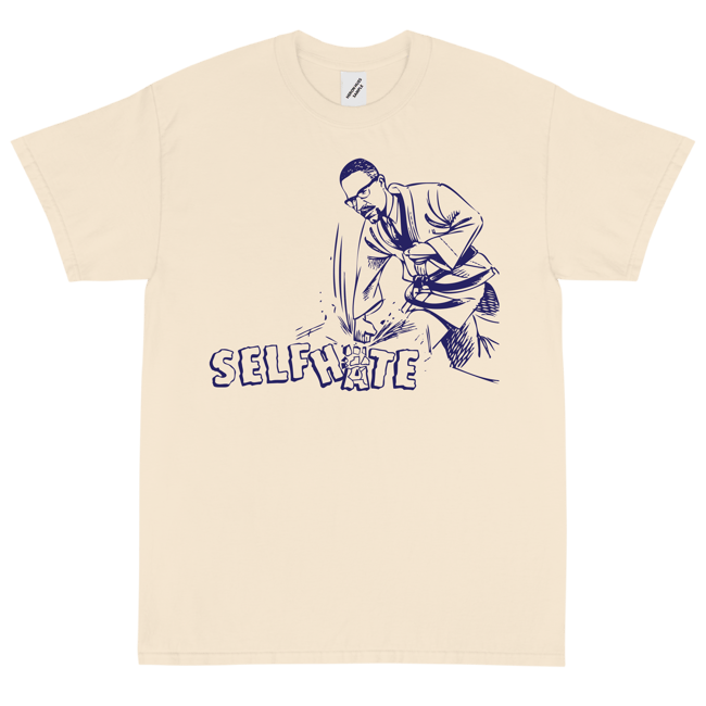 X Self Hate May 19th