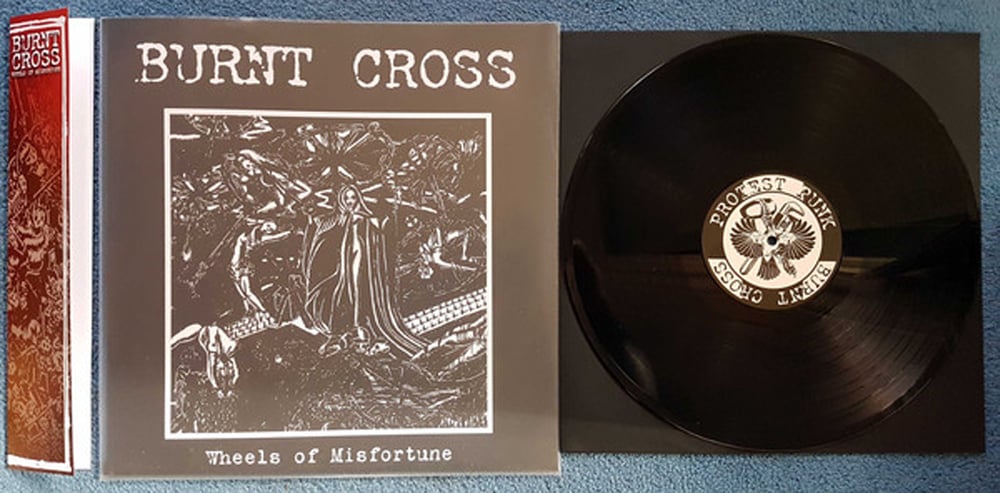 Image of Burnt Cross - Wheels Of Misfortune LP