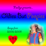 Image of Oldies But Poopies; Songs From 2006-2008