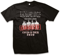 OFFICIAL - BLACKBOARD JUNGLE - COVID-$19 2020 REUNION SHIRT