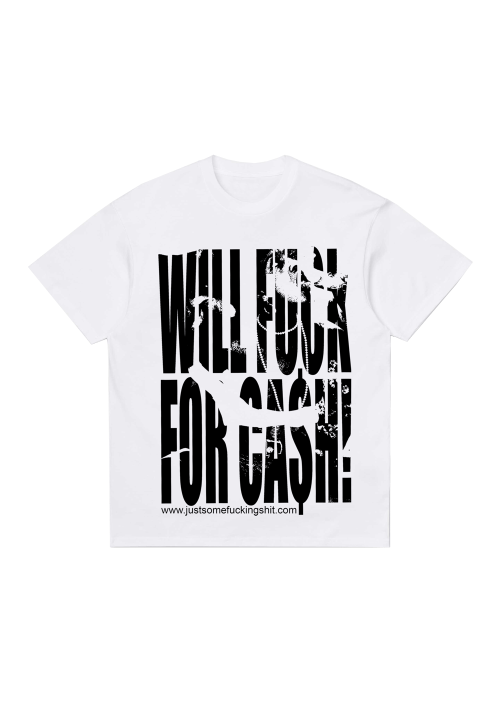 Fuck4$$$ T-Shirt(White)