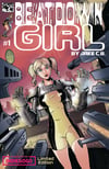 Beatdown Girl Issue #1 -  Indiegogo Exclusive Edition(signed)